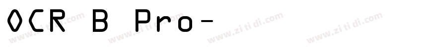 OCR B Pro字体转换